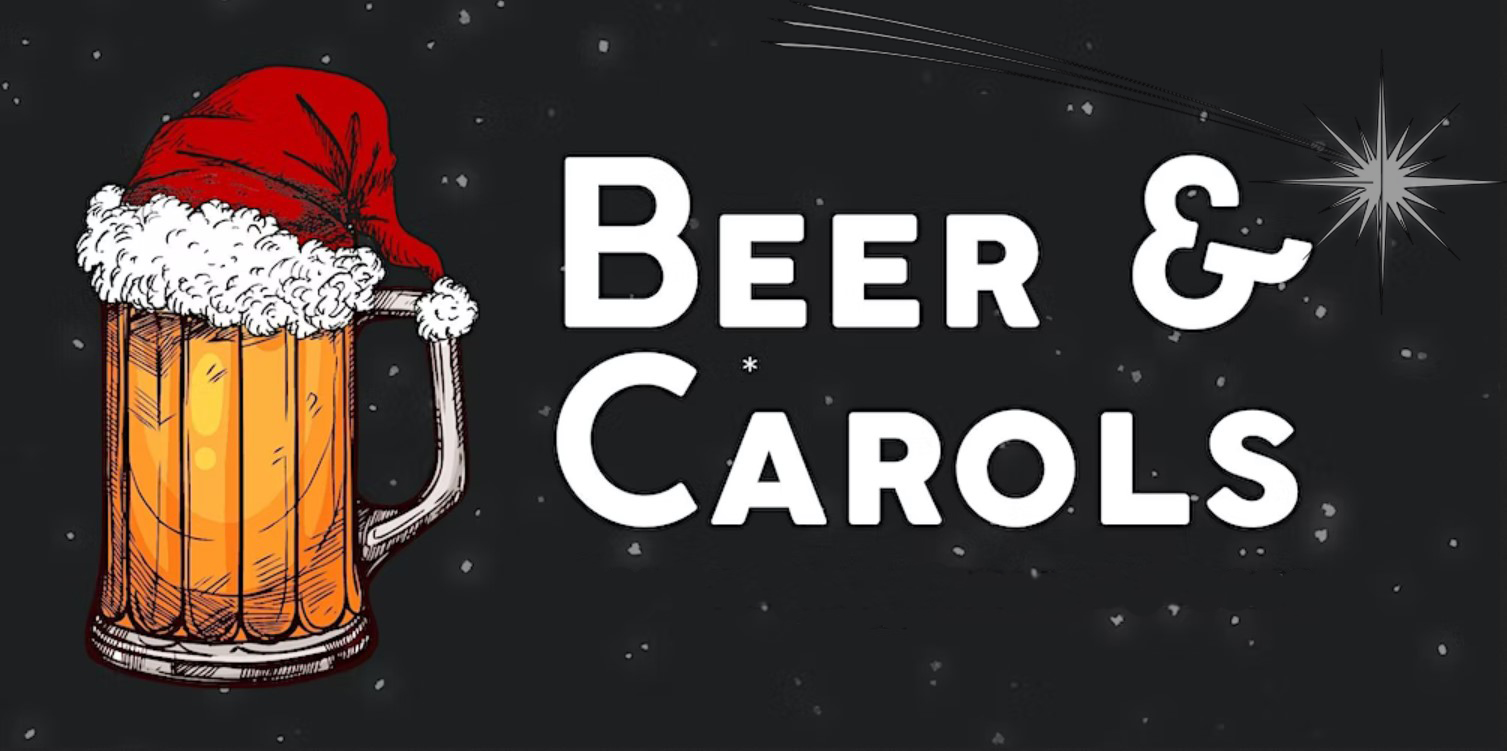 Beer & Carols!
